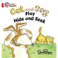 Cat and Dog Play Hide and Seek Band 02A/Red A