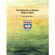 The University of Victoria Writer’s Guide, Third Custom Edition