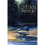 The Eddy Fence