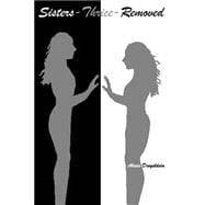Sisters-thrice-removed