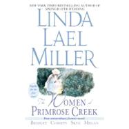 The Women of Primrose Creek (Omnibus) Bridget/Christy/Skye/Megan