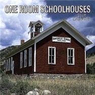 One Room Schoolhouses 2004 Calendar