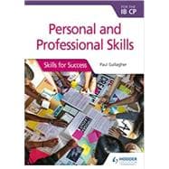 Personal & Professional Skills for the Ib CP