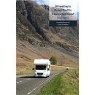 Wheatley's Road Traffic Law in Scotland