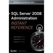 SQL Server 2008 Administration Instant Reference