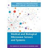 Medical and Biological Microwave Sensors and Systems