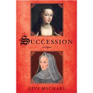 Succession A Novel