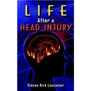 Life After a Head Injury