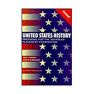 United States History: Preparing for the Advanced Placement Examination