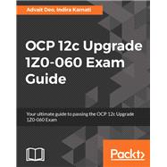 OCP 12c Upgrade 1Z0-060 Exam Guide
