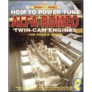 How to Power Tune Alfa Romeo Twin-cam Engines