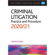 Criminal Litigation: Practice and Procedure 2020/2021