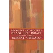 Prophecy and Society in Ancient Israel