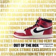Out of the Box The Rise of Sneaker Culture