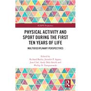 Physical Activity and Sport During the First Ten Years of Life