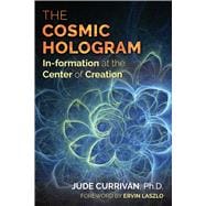 The Cosmic Hologram