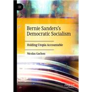 Bernie Sanders’s Democratic Socialism