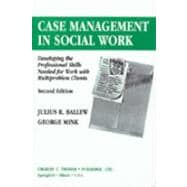 Case Management in Social Work