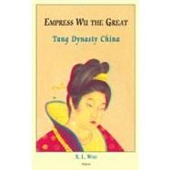 Empress Wu the Great