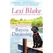 Bayou Dreaming