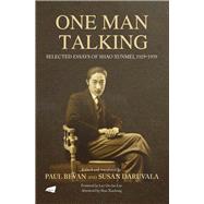 One Man Talking: Selected Essays of Shao Xunmei, 1929–1939