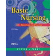 Basic Nursing : Essentials for Practice