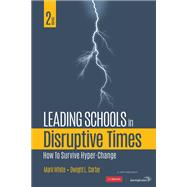 Leading Schools in Disruptive Times