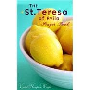 The St. Teresa of Avila Prayer Book