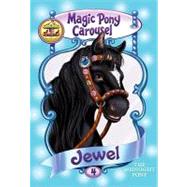 Jewel the Midnight Pony
