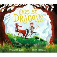 Here Be Dragons