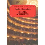 Hansel and Gretel Vocal Score