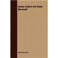 Some Letters of Saint Bernard