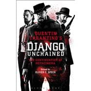Quentin Tarantino's Django Unchained The Continuation of Metacinema
