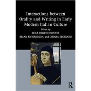 Interactions Between Orality and Writing in Early Modern Italian Culture