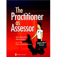The Practitioner As Assessor