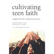 Cultivating Teen Faith