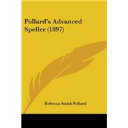 Pollard's Advanced Speller