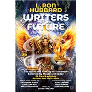 L. Ron Hubbard Presents Writers of the Future Volume 36