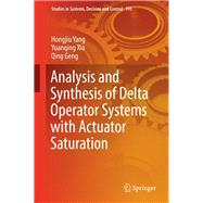 Analysis and Synthesis of Delta Operator Systems with Actuator Saturation