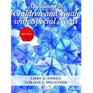 Assessment of Children and Youth with Special Needs, 5th edition - Pearson+ Subscription