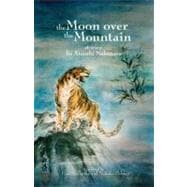The Moon Over the Mountain Stories