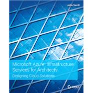 Microsoft Azure Infrastructure Services for Architects