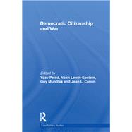 Democratic Citizenship and War