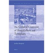The Central Convent of Hospitallers and Templars