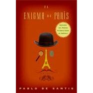 El enigma de Paris/ The Paris Enigma