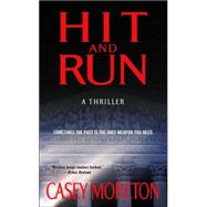 Hit and Run : A Thriller