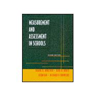 Measurement and Assessment in the Schools