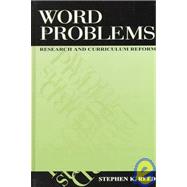 Word Problems: Research and Curriculum Reform