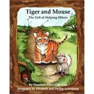 Tiger and Mouse