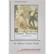 Sherlock Holme's Classic Mysteries: 4 Great Musteries